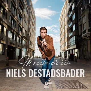 Niels Destadsbader - Ik neem er een